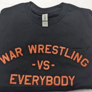 WAR Wrestling vs Everybody Black T-Shirt with Orange Lettering